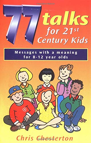 77 Talks for 21st Century Kids