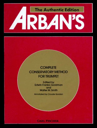Arban's Complete Conservatory Method for Trumpet (Cornet)