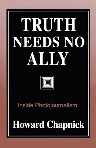 Truth Needs No Ally