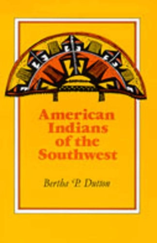 The American Indians of the Southwest