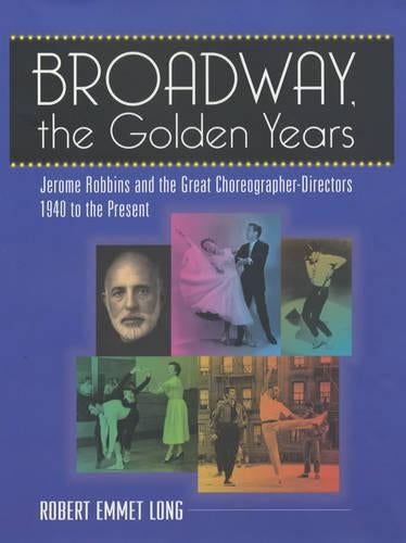 Broadway: the Golden Years