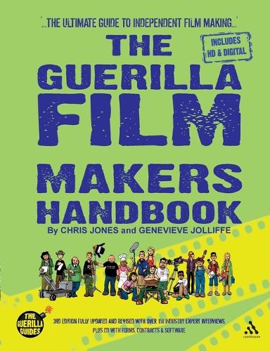The Guerilla Film Makers Handbook