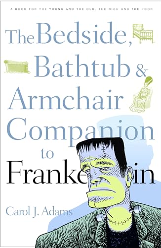 The Bedside, Bathtub and Armchair Companion to "Frankenstein"