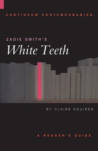 Zadie Smith's White Teeth