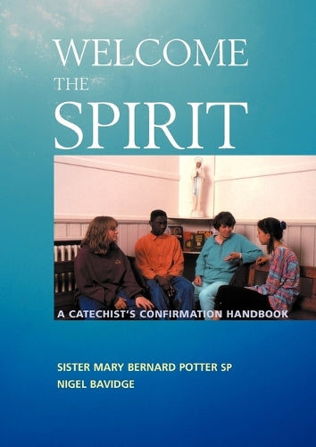 Welcome The Spirit