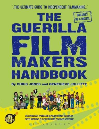 The Guerilla Film Makers Handbook
