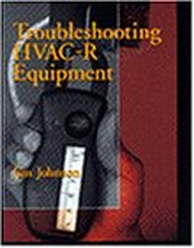 Troubleshooting HVAC-R Systems