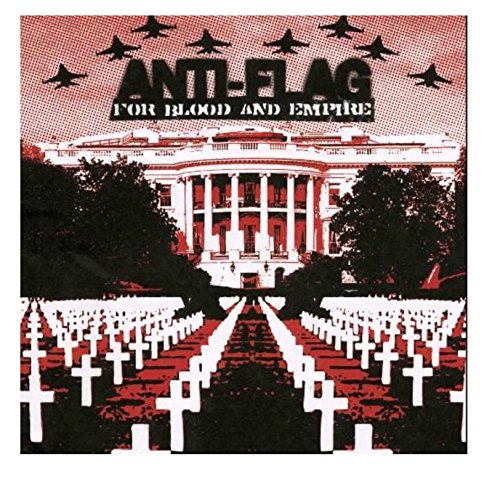 Anti-Flag - For Blood And Empire (Australian Edition)