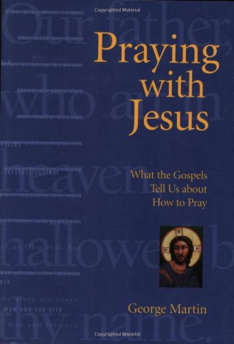 Praying with Jesus