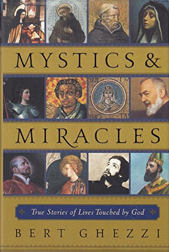 Mystics and Miracles