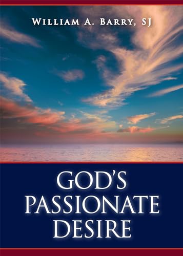 God's Passionate Desire