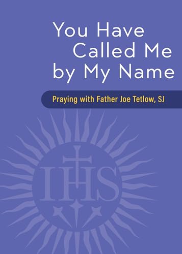 You Have Called Me by My Name