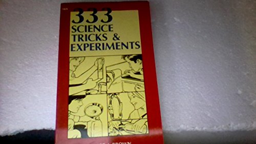 333 Science Tricks and Experiments