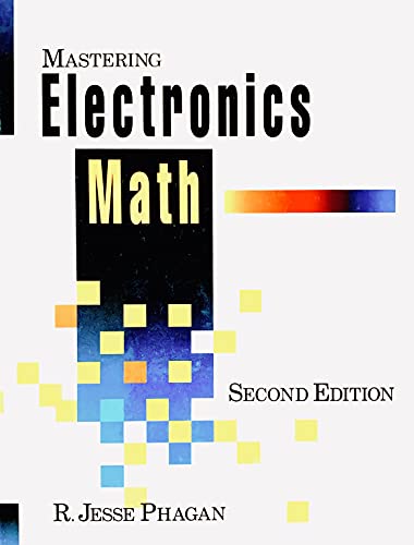 Mastering Electronics Mathematics