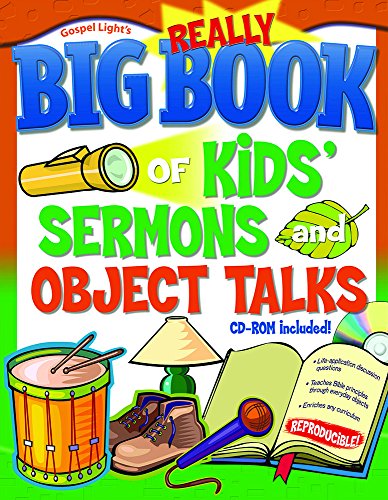 The Really Big Book of Kids' Sermons and Object Talks