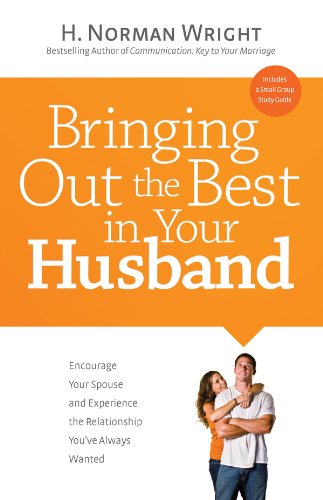 Bringing Out The Best In Your Husband