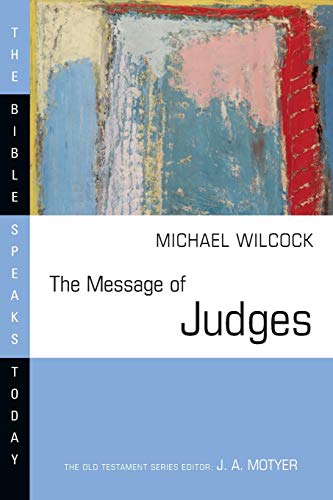 The Message of Judges