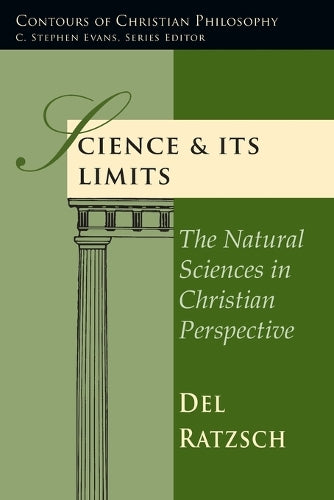 Science & Its Limits