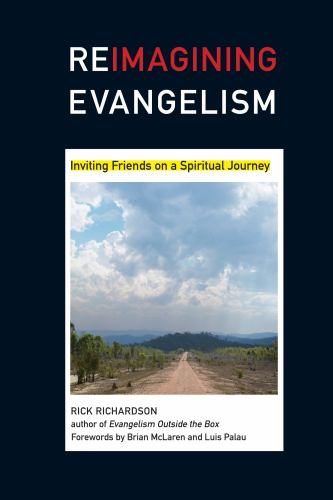 Reimagining Evangelism - Inviting Friends on a Spiritual Journey