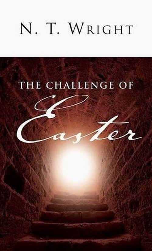 The Challenge of Easter