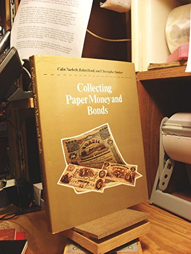 COLLECTING PAPER MONEY AND BONDS.