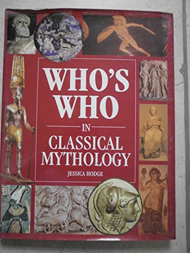 Who's Who in Classical Mythology