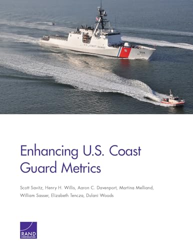 Enhancing U.S. Coast Guard Metrics