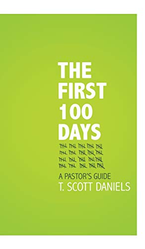 The First 100 Days