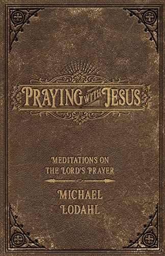 Praying with Jesus