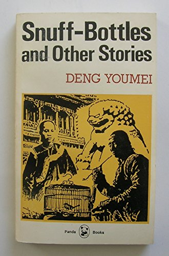 Snuff Bottles & Other Stories