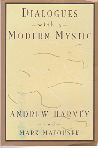 Dialogues with a Modern Mystic