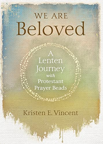 We Are Beloved