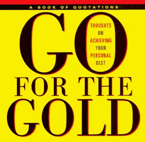 Go for the Gold