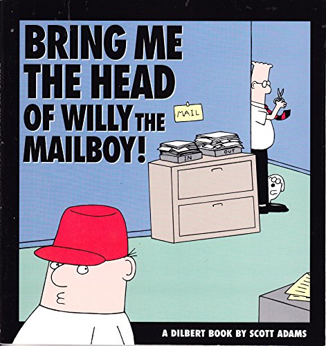 Bring Me the Head of Willy the Mailboy