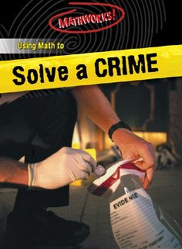 Using Math to Solve a Crime