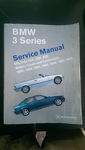 BMW 3 Series (E36) Service Manual 1992-98