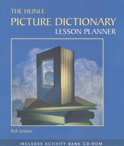 The Heinle Picture Dictionary: Lesson Planner with Activity Bank and Classroom Presentation Tool CD-ROM