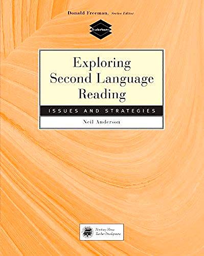 Exploring Second Language Reading: Issues and Strategies