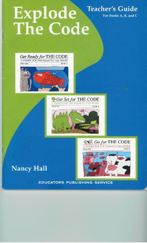 Title: Explode The Code Teachers Guide for Books ABC