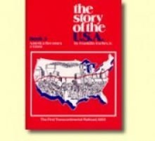 Story of the USA Book 3 Student Book: America Becomes a Giant