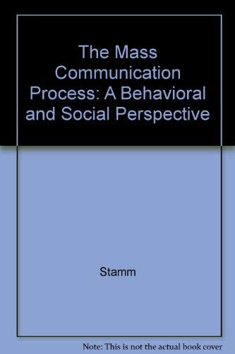 The Mass Communication Process