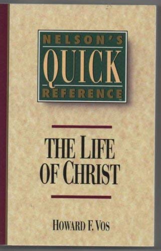 The Life of Christ