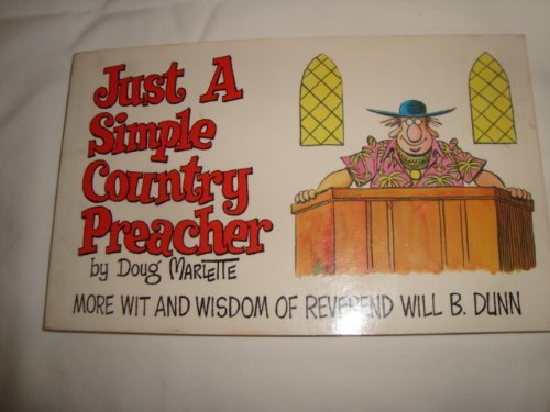Just a Simple Country Preacher