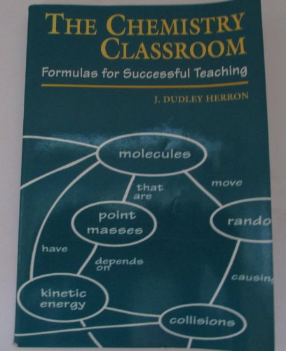 The Chemistry Classroom