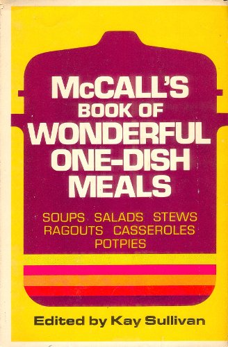 McCall's Book of Wonderful One-Dish Meals.