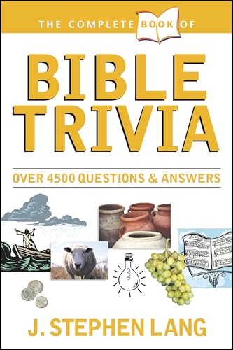 The Complete Book of Bible Trivia
