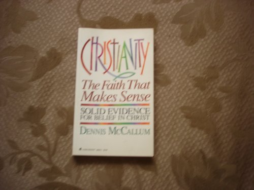 Christianity: Faith That Makes Sense