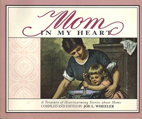Mom in My Heart