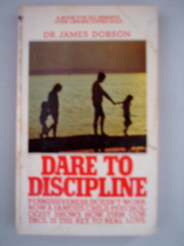 Dare to Discipline