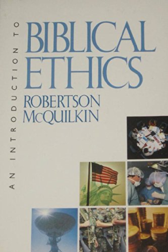 Intro to Biblical Ethics